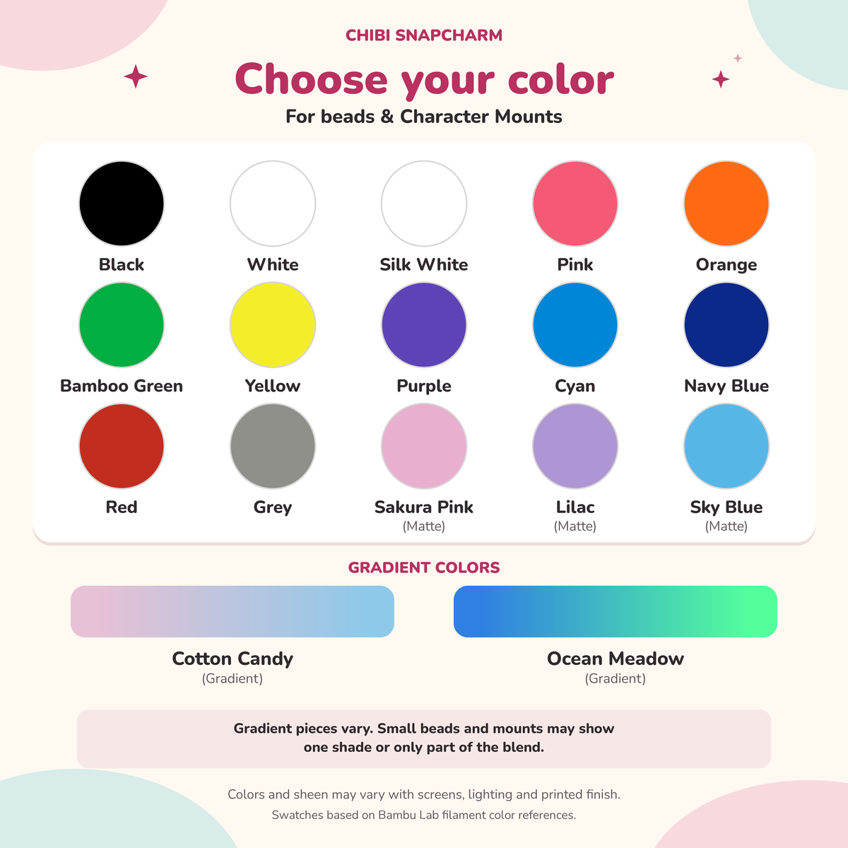 17 available colors for decorative character mounts. Choose one color for the entire 10-pack.